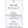 A Spiritual Banquet by Majahnae