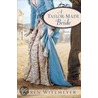 A Tailor-Made Bride by Karen Witemeyer