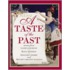 A Taste Of The Past