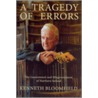 A Tragedy of Errors by Sir Kenneth Bloomfield