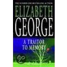 A Traitor To Memory by Susan Elizabeth George