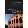 A Traveller In Rome door H.V. Morton