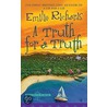 A Truth for a Truth by Emilie Richards