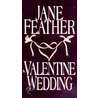 A Valentine Wedding door Jane Feather