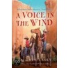 A Voice in the Wind door Kathryn Laskyl