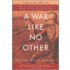 A War Like No Other