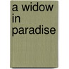 A Widow in Paradise by Donna Birdsell