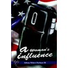 A Woman's Influence by Johnny Robert Durham Iii
