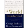 A World Transformed door George H.W. Bush