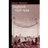 Dagboek 1946-1949 door Max Frisch