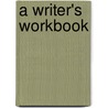 A Writer's Workbook door Caroline Sharp