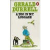A Zoo In My Luggage door Gerald Malcolm Durrell
