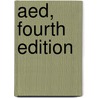 Aed, Fourth Edition by Benjamin Gulli