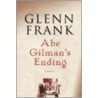 Abe Gilman's Ending door Glenn Frank