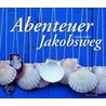 Abenteuer Jakobsweg door Heiko Thies