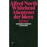 Abenteuer der Ideen by Alfred North Whitehead