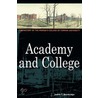 Academy And College by Judith Bainbridge