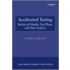 Accelerated Testing
