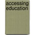 Accessing Education
