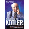 According To Kotler door Phillip Kotler