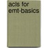 Acls For Emt-Basics
