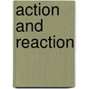 Action and Reaction door Jean Starobinski