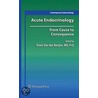 Acute Endocrinology by G. van den Berghe