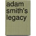 Adam Smith's Legacy