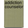 Addiction Counselor door National Learning Corporation