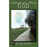 Adventures With God by David Stahl
