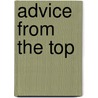 Advice from the Top by Valencia Campbell
