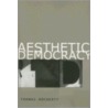 Aesthetic Democracy by Thomas Docherty