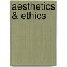 Aesthetics & Ethics door Thomas Claviez