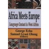 Africa Meets Europe door Onbekend