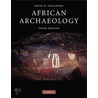 African Archaeology by David W. Phillipson