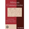 African Connections door Peter Mitchell