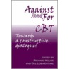 Against And For Cbt door R. House