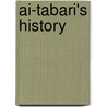 Ai-Tabari's History by Unknown