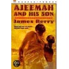 Ajeemah and His Son door James R. Berry