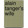Alain Tanger's Wife by James Henry Yoxall