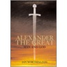 Alexander The Great door Ian Worthington