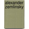Alexander Zemlinsky door Marc D. Moskovitz