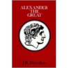 Alexander the Great door J.R. Hamilton