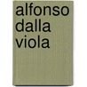 Alfonso Dalla Viola door Owens