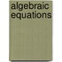 Algebraic Equations