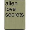 Alien Love Secrets door Steve Vai