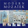 Modern mozaiek by T. Hunkin