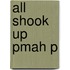 All Shook Up Pmah P