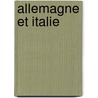 Allemagne Et Italie door Edgar Quinet