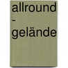 Allround - Gelände door Onbekend